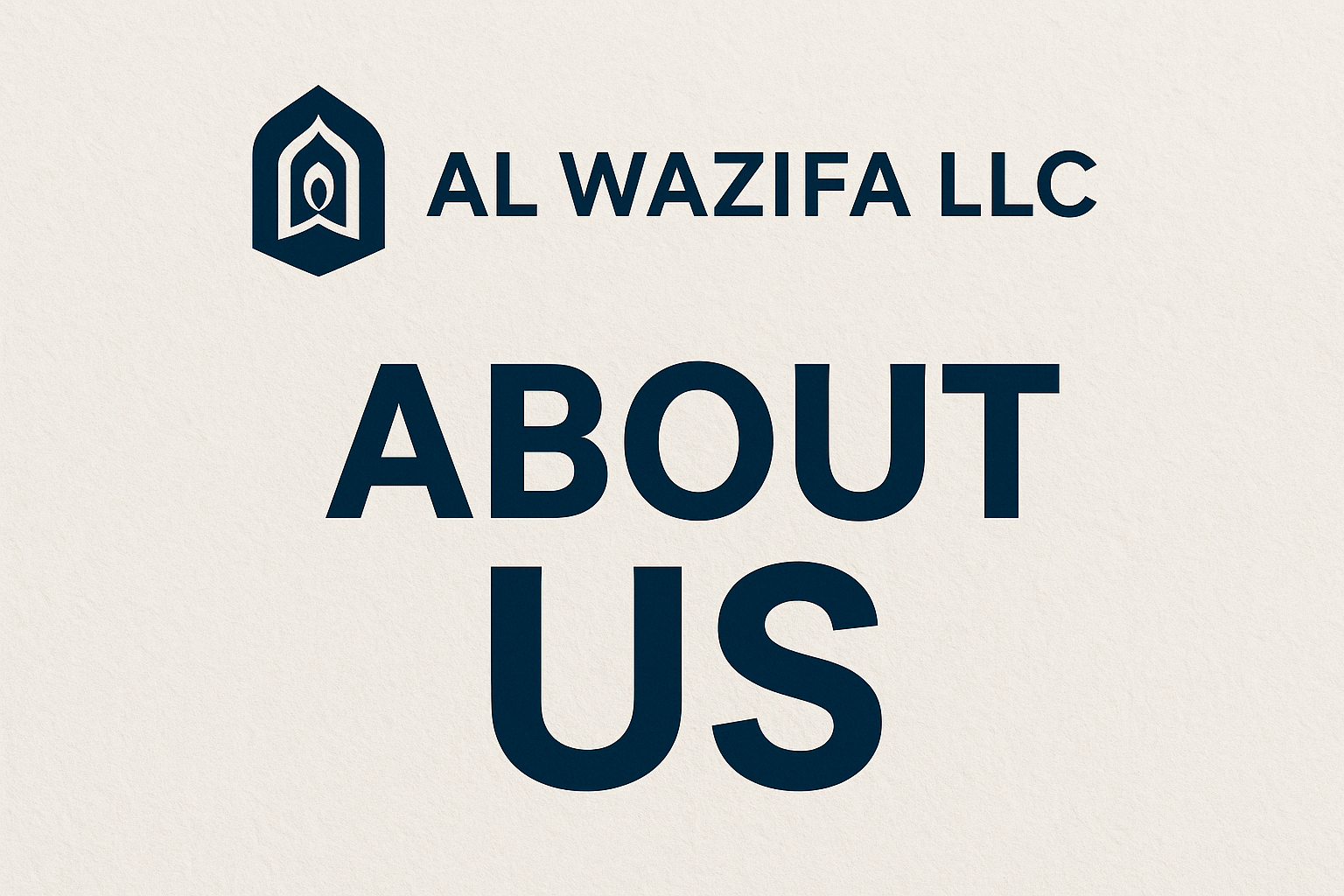 About Us Al Wazifa LLC